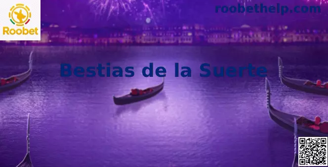 Bestias de la Suerte