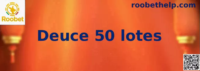 Guía visual de Deuce 50 lotes para jugadores en México