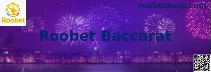Guía visual del juego Roobet Baccarat