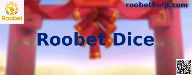 Interfaz ilustrativa del juego Roobet Dice