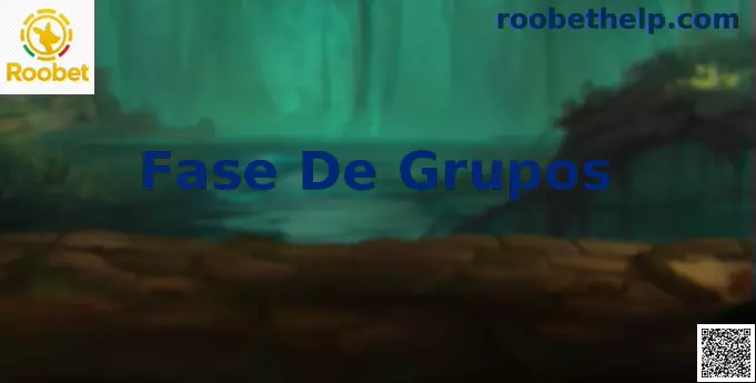 Fase de Grupos Mundial